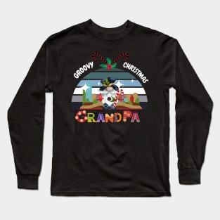 Funny Grandpa Groovy Christmas Long Sleeve T-Shirt